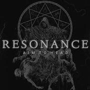 Aim To Head Resonance