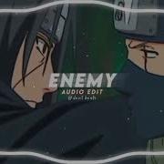 Enemy Edit Audio Tommee