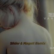 Tell Me Who Remix