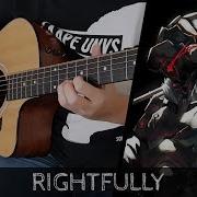 Goblin Slayer Op Rightfully Fingerstyle Guitar Cover