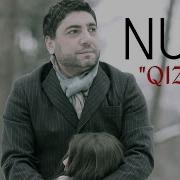 Nuri Qizim Mp3