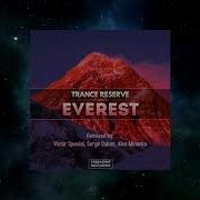 Trance Reserve Everest Victor Special Remix