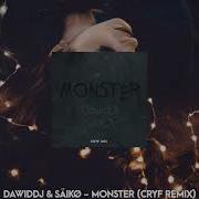 Dawid Dj Saiko Monster