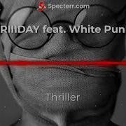 Thriller Friiiday White Punk