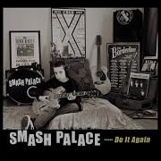 Smash Palace 21St Centuru Boy