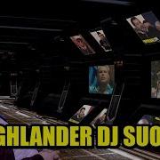 Highlander Dj Suona