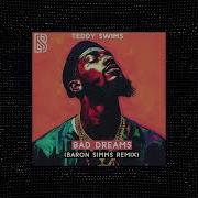 Teddy Swims Bad Dreams Baron Simms Remix