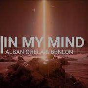Alban Chela Benlon In My Mind