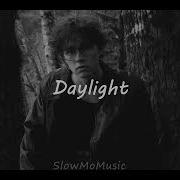 Daylight 1 Hour Slowed