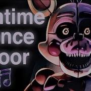 Fnaf Sister Location Song Funtime Dance Floor By Ck9C Official Sfm