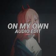 Darci On My Own Edit Audio