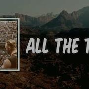 All The Time Zach Bryan