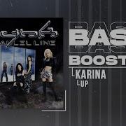 Karina Up Bass Boosted