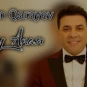 Revan Qarayev Bey Anasi 2024