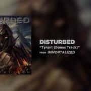 Disturbed Tyrant