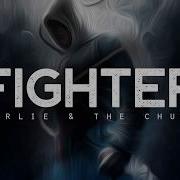 Charlie The Church Fighter