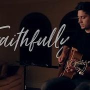 Boyce Avenue Faithfully