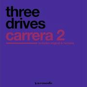 Three Drives Carrera 2