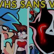 Fnf Vs Vhs Sans V4