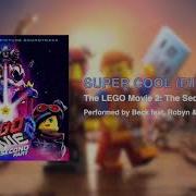 The Lego Movie 2 Super Cool Film Version