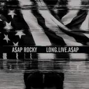 Long Live A Ap A Ap Rocky Instrumental