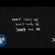 Don T Touch Me Ed Sheeran