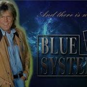 Blue System Style And There Is No One