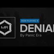 Panic Era Denial