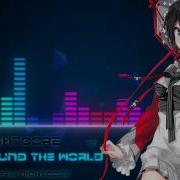 Around The World Nightcore