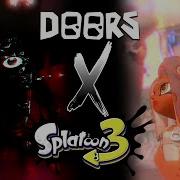 Doors X Splatoon 3