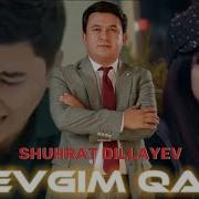 Sevgim Qani Shuhrat Dillayev