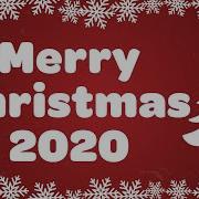 Christmas Music 2020 Top Christmas Songs Playlist 2020 Best Christmas