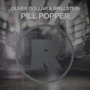 Oliver Dollar Brillstein Pill Popper