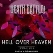 Death Battle Hell Over Heaven