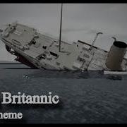 Roblox Britannic Ending Theme