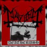 Mayhem Deathcrush Full Album