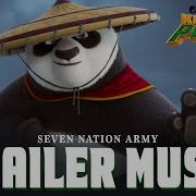 Kung Fu Panda 4 Seven Nation Army