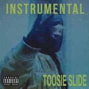 Toosie Slide Минус