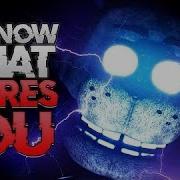 We Know What Scares You Fnaf На Русском