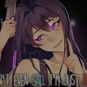 Nightcore L Don T Exist