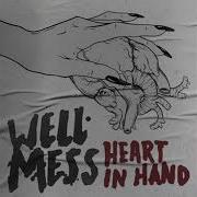 Heart In Hand Wellmess Feat Van Psyke