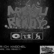 Are You Ready Rich Knochel Mp3 Download