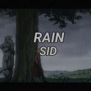 Rain Sid