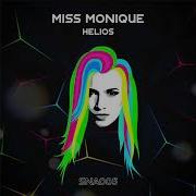 Miss Monique Helios