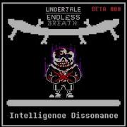 Last Breath Phase 6 Intelligence Dissonance V