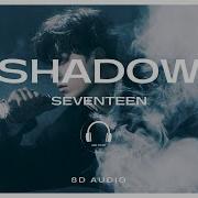 8D Audio Seventeen