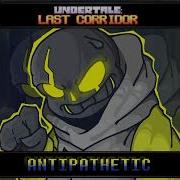 Undertale Last Corridor Antipathetic