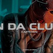 Captown In Da Club Remix