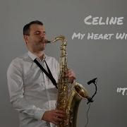 Love Theme From Titanic Celine Dion My Heart Will Go On Saxophone Piano Cover By Jk Sax