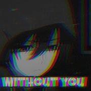 Neffex Without You Amv